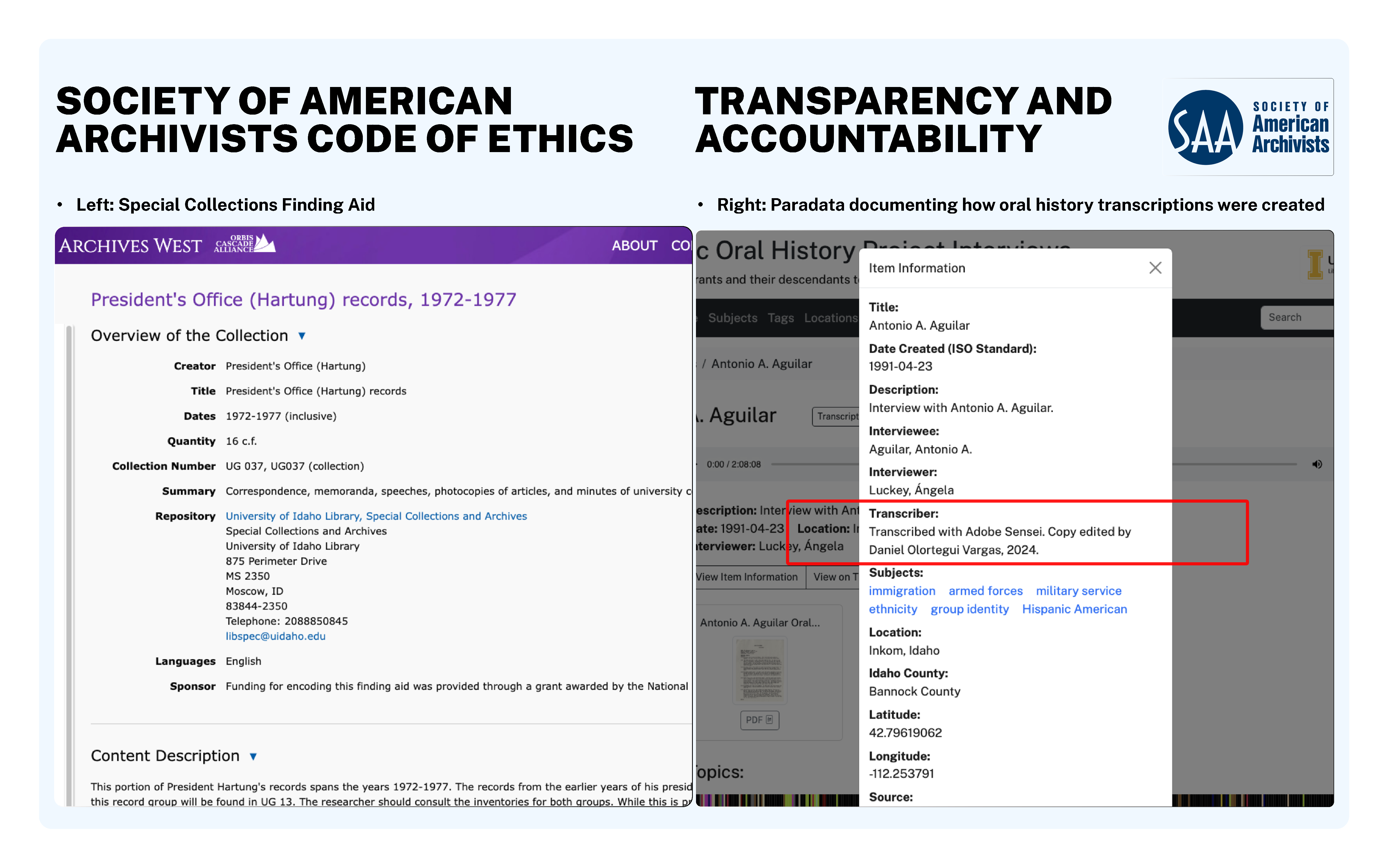 Society of American Archivists Code of Ethics, focusing on the Transparency and Accountability section. On the left, there is a document titled Left Special Collections Finding Aid for the President's Office (Hartung) records, 1972-1977. On the right, a screenshot of metadata featuring transcriber information.