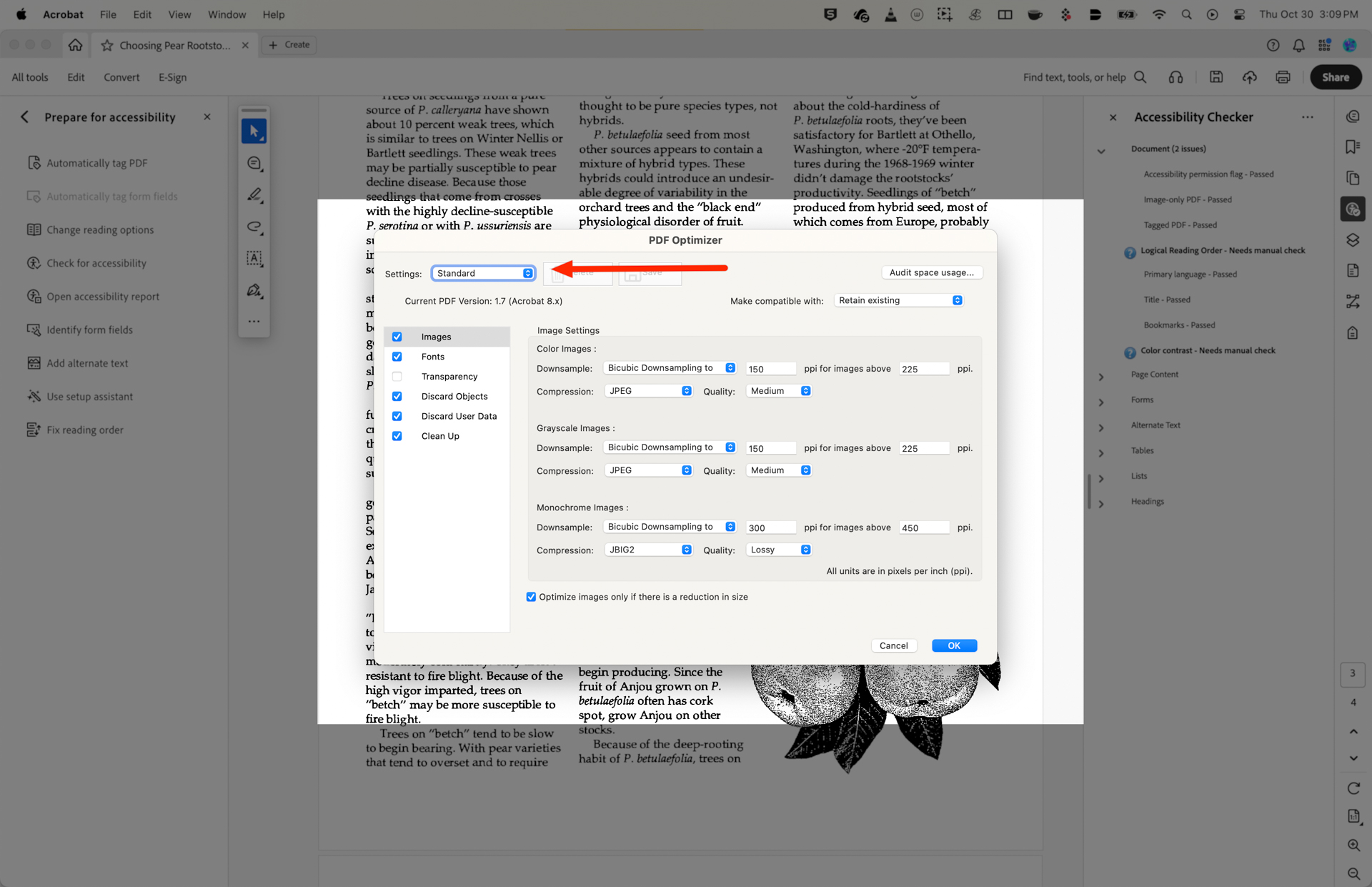 Adobe Acrobat window titled `PDF Optimizer.` It includes settings for images, fonts, transparency, discard objects, discard user data, and clean up. Image settings have options for color, grayscale, and monochrome images with different resolutions and compression types. On the right, there is an `Accessibility Checker` panel with various checked items. A red arrow points to a dropdown menu labeled `Settings: Standard.` Text from a document is visible in the background.